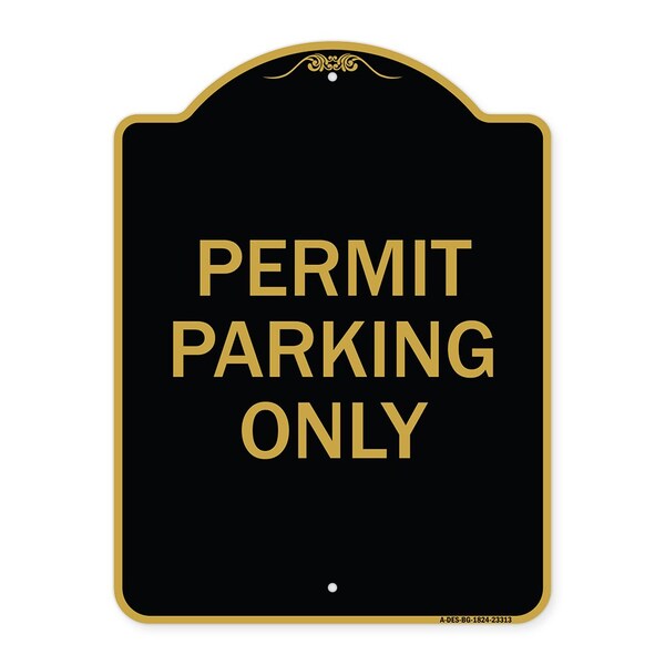Signmission Designer Series Sign-Permit Parking Only, Black & Gold Aluminum Sign, 18" x 24", BG-1824-23313 A-DES-BG-1824-23313 - main